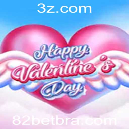 HappyValentinesDay: Descubra o Fascinante Jogo com 82bet